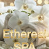 Ethereal SPA